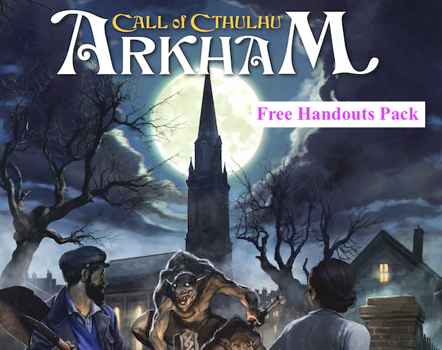Cover image for Call of Cthulhu: Arkham Free Handouts Pack