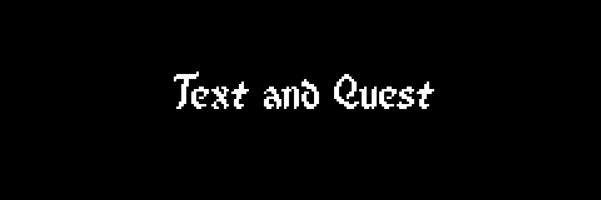 Text and Quest