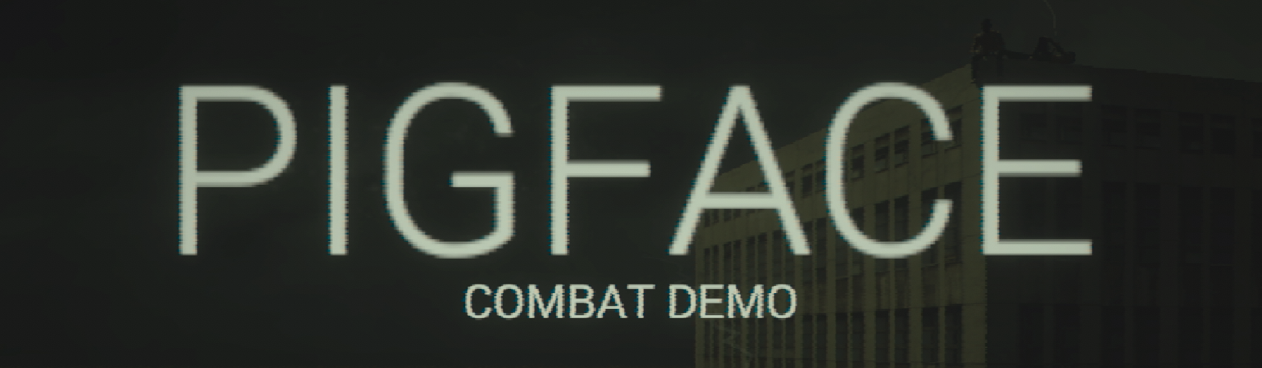PIGFACE: Combat Demo