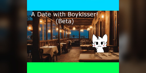 Cover image for A Date with Boykisser! - Beta