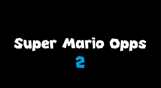 Super Mario Opps 2 Title Change