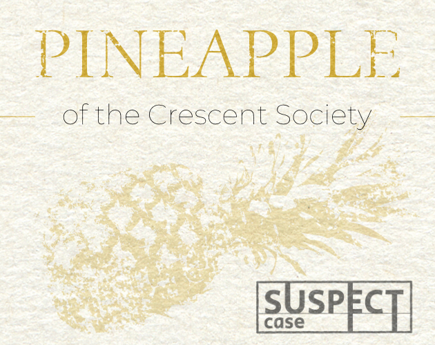 Cover image for Pineapple of the Crescent Society