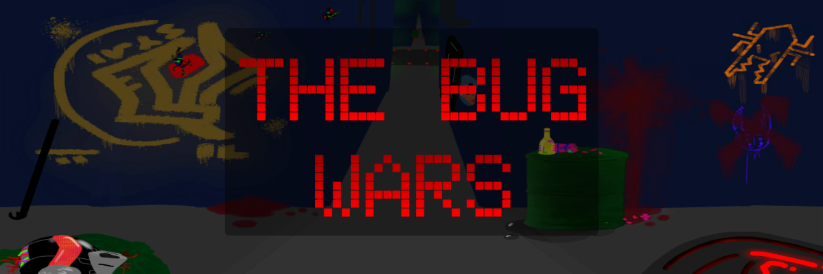 The Bug Wars