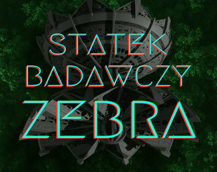 Statek badawczy ZEBRA   - 1-stronicowy opuszczony statek kosmiczny 