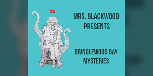 Cover image for Brindlewood Bay: Mrs. Blackwood Presents
