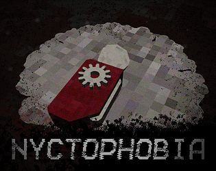 Nyctophobia [Free] [Puzzle] [Windows] [Linux]
