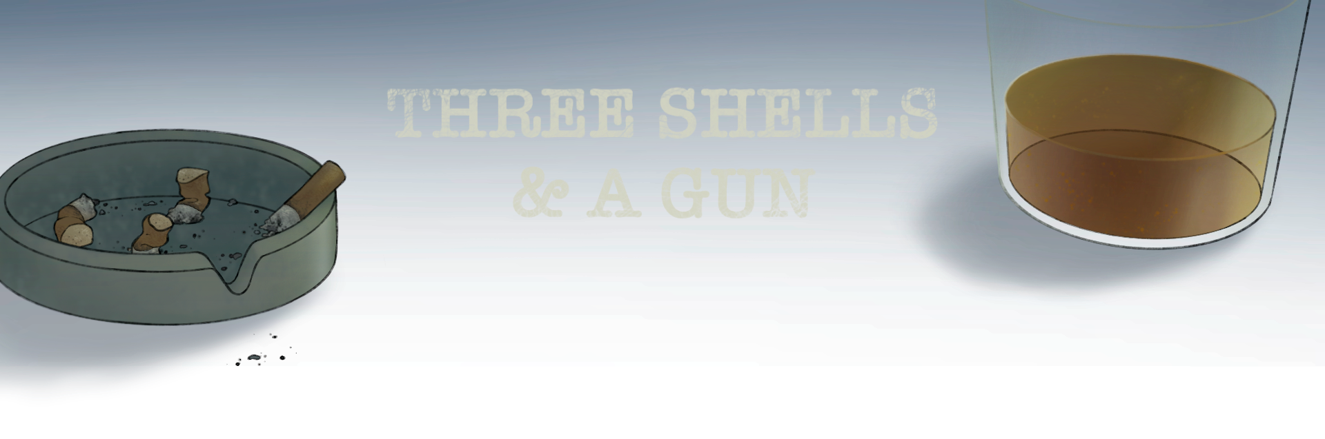 Three Shells & A Gun