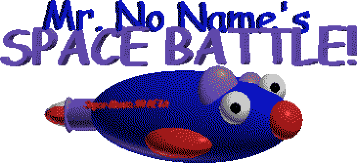 Mr. No Name's SPACE BATTLE!