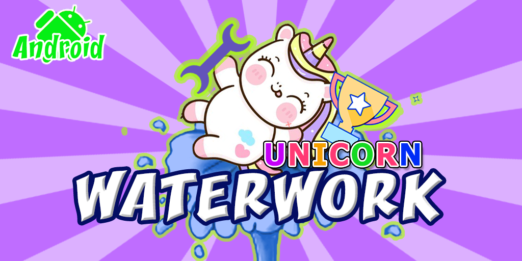 Unicorn Waterworks Android