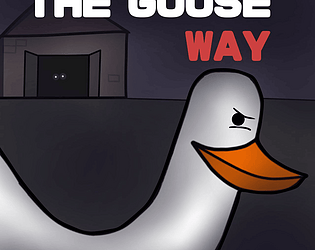 The Goose Way