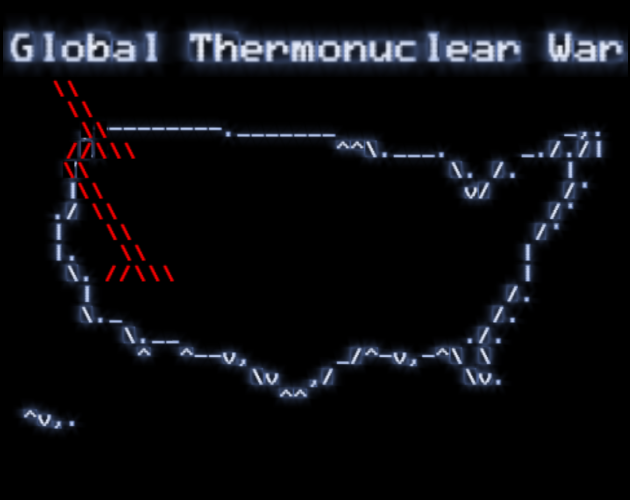 Global Thermonuclear War by alhinator