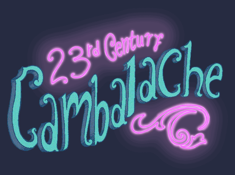 23rd Century Cambalache