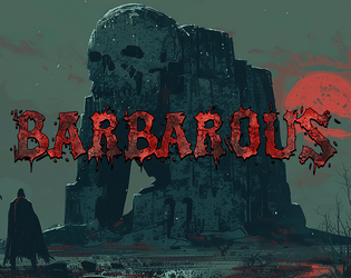 BARBAROUS  