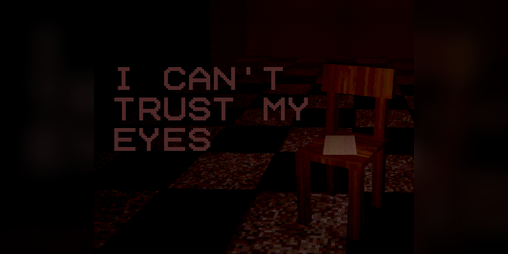 Cover image for I CAN'T TRUST MY EYES