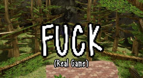 Fuck(Real Game)