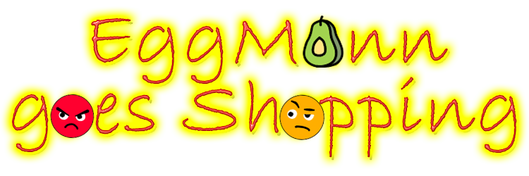 EggMann goes Shopping