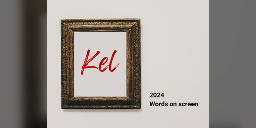 Cover image for Kel (2024, words on screen)