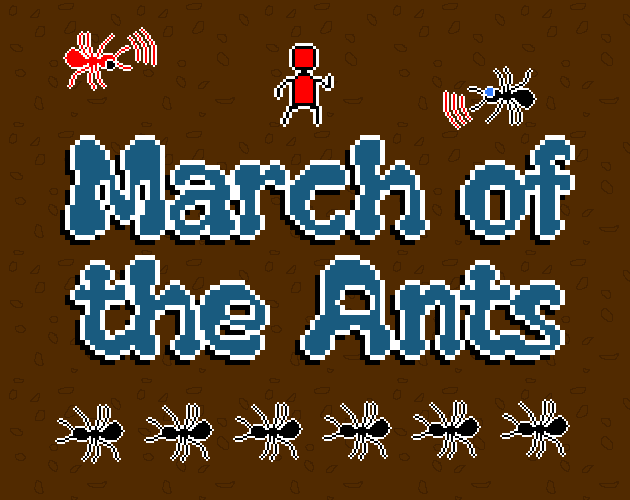 March of the Ants