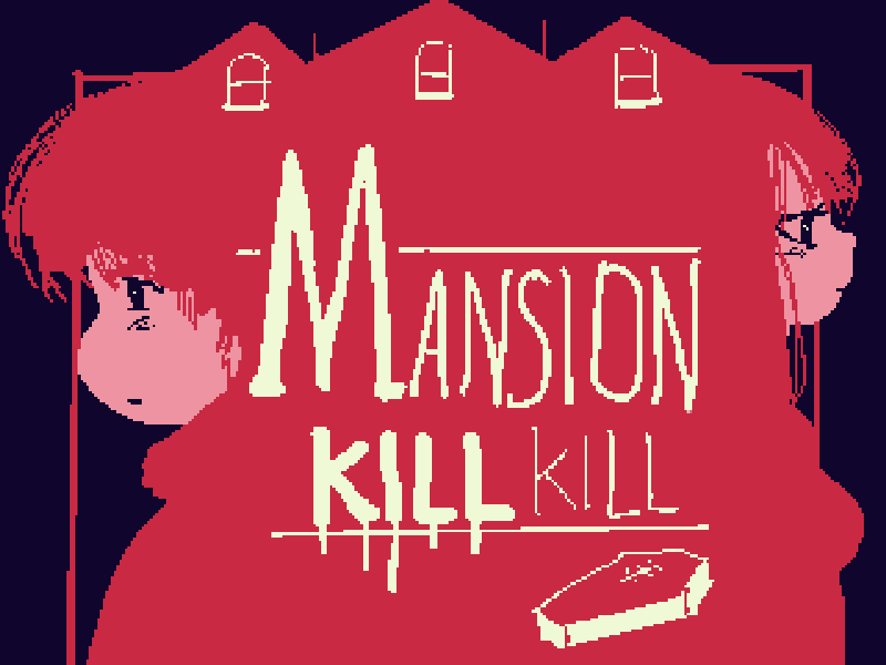 Cover image for Mansion Kill Kill