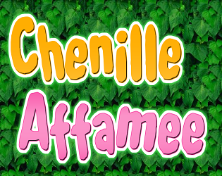 Chenille Affamee