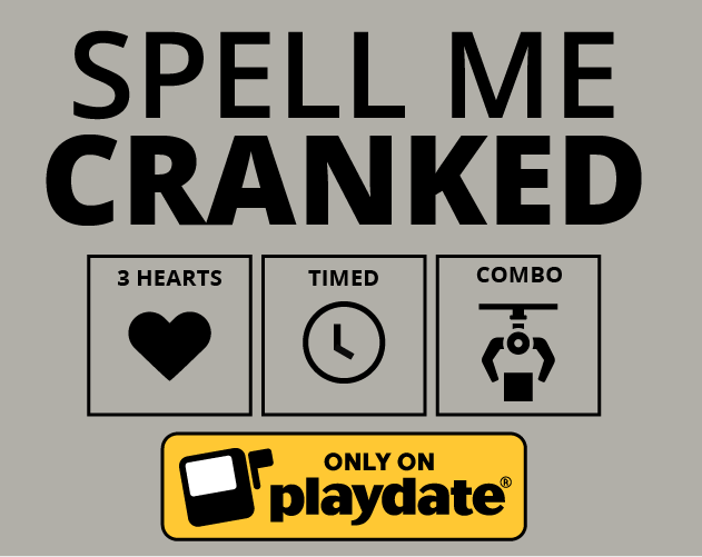 Spell Me Cranked!