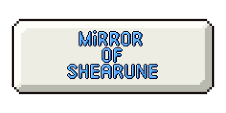 Mirror of Shearune