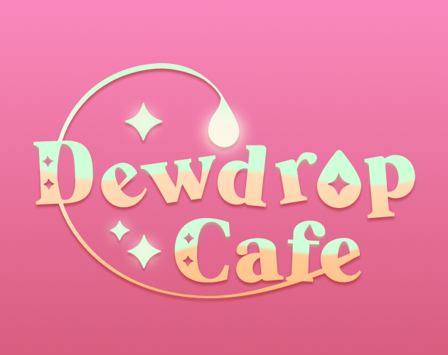 Cover image for Dewdrop Cafe