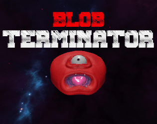 Blob Terminator