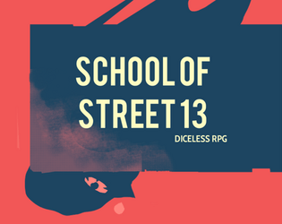 School of Street 13  