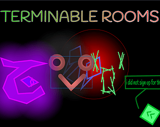 Terminable Rooms
