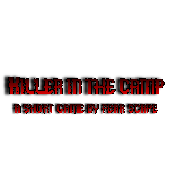 Killer in the camp