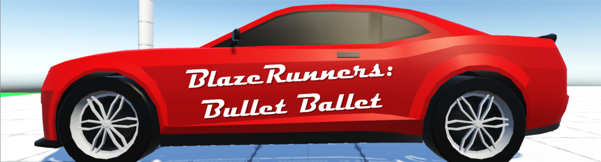 BlazeRunners: Bullet Ballet