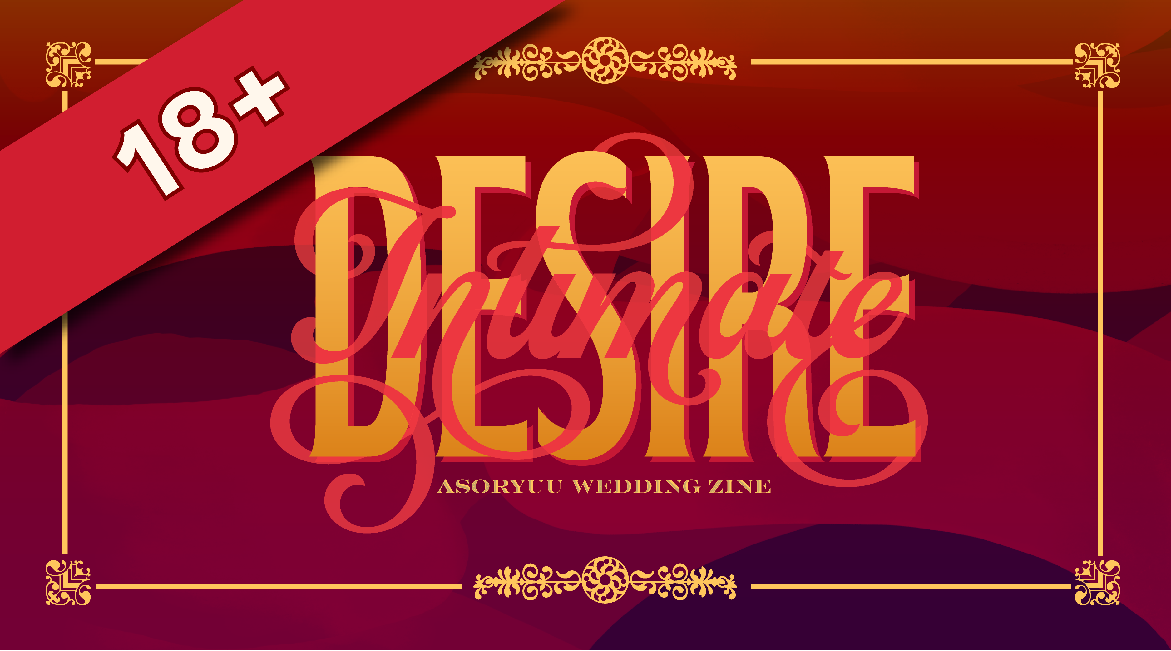 Intimate Desire: AsoRyuu Wedding Zine - Honeymoon Edition
