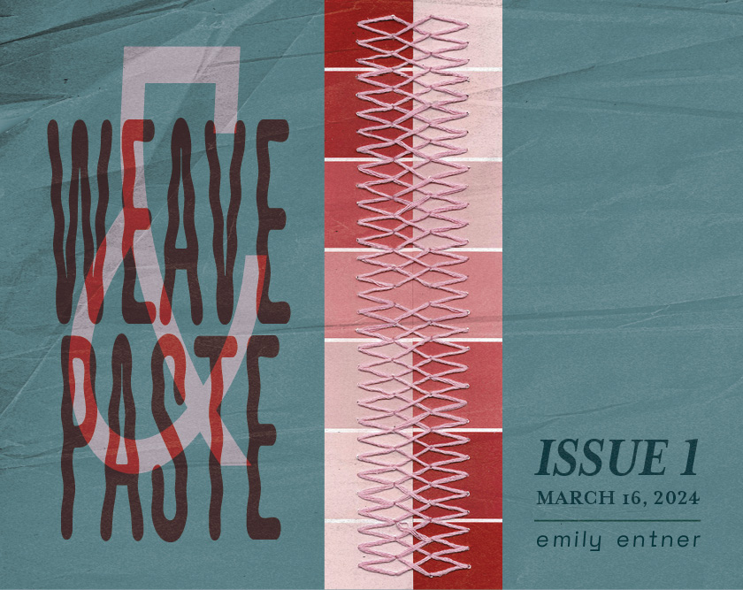 Weave & Paste Issue 1