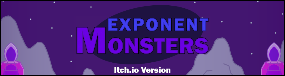 Exponent Monsters (Itch.io Version)