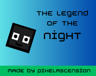 The legend of the Night(Demo)