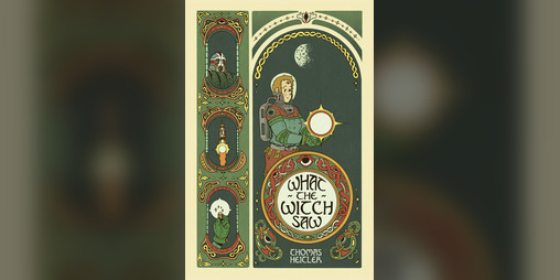 Cover image for What The Witch Saw