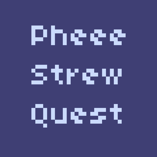 Phee Strew Quest