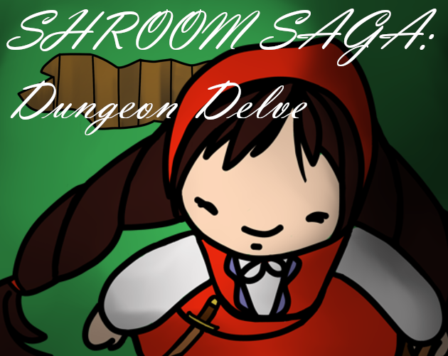 Shroom Saga: Dungeon Delve