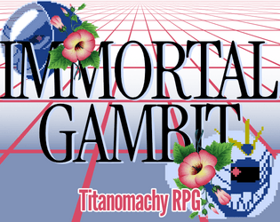 IMMORTAL GAMBIT  