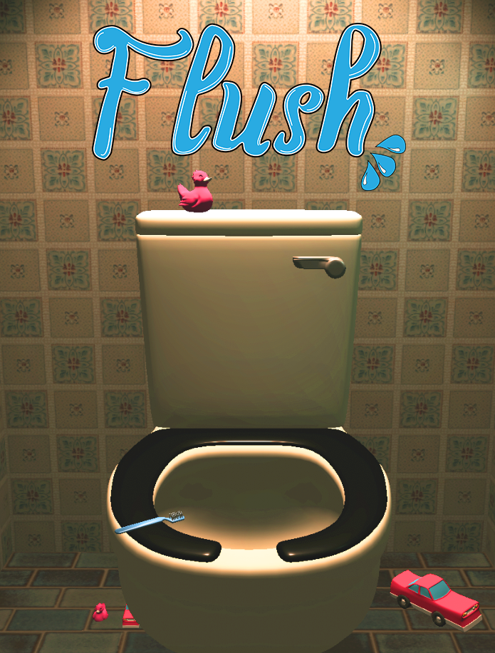 flush!