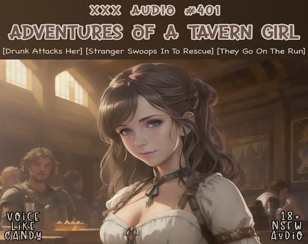 Audio #401 - Adventures of a Tavern Girl