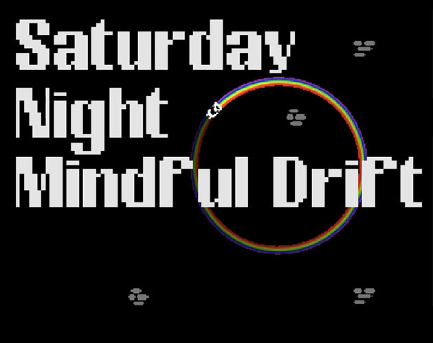 Cover image for Saturday Night Mindful Drift