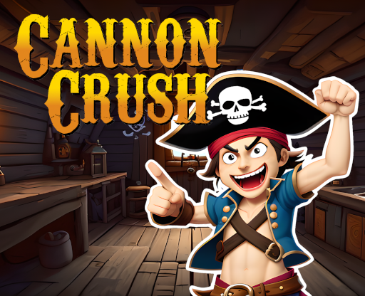 Cannon Crush
