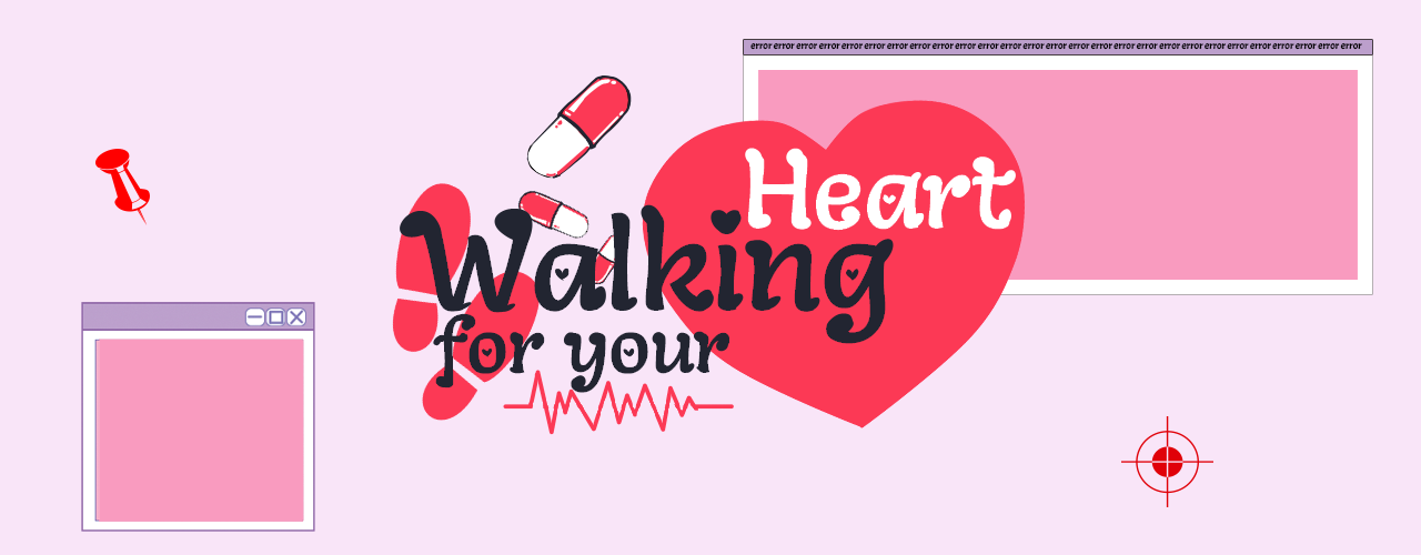 Walking for Your Heart
