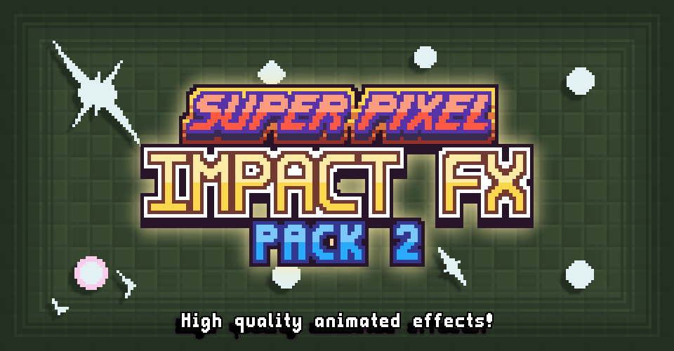 Super Pixel Impact FX Pack 2