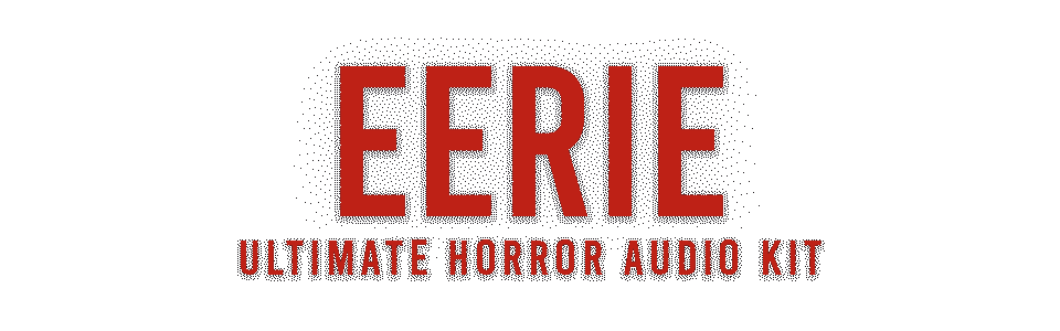Inside Inspired - Eerie: Ultimate Horror Audio Kit