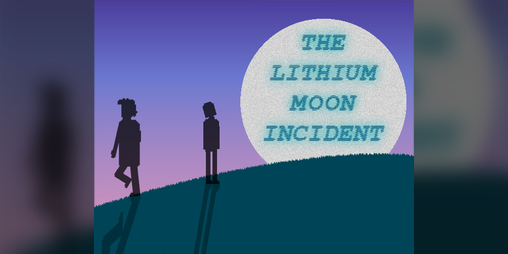 Cover image for The Lithium Moon Incident (demo)
