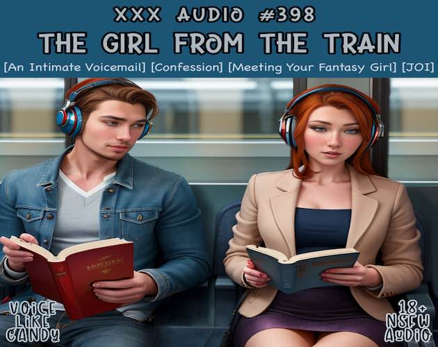 Audio #398 - The Girl From The Train