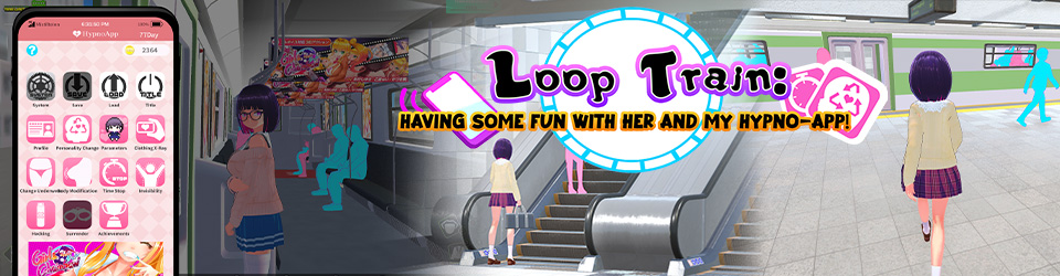 Loop Train: Having Some Fun with Her and my Hypno-App!